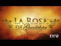 Musica la rosa de guadalupe original impacto  xoloitzcuintle79  musica de telenovelas  ravedj