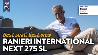 [ITA] RANIERI INTERNATIONAL NEXT 275 SL - Prova Barca a Motore - The Boat Show