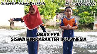 Mars PPK (Siswa Berkarakter Indonesia)