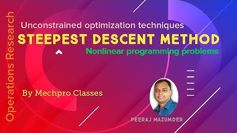 Steepest descent method optimization | Multi-variable Unconstrained | Cauchy