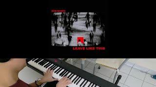 Bob Moses - Leave Like This (Jarel Gomes Piano)