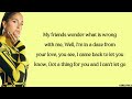 Snoh Aalegra - Do 4 Love (lyrics)