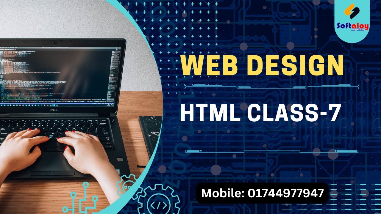 Web Design Course- HTML Class-7 (ওয়েব ডিজাইন কোর্স) - YouTube
