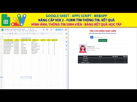 Google sheet Webapp | Bản nâng cấp Tìm và Load Thông tin sinh viên có Hình ảnh và Bảng kết quả thi