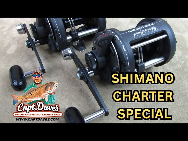 Shimano Charter Special reels ( deal) 