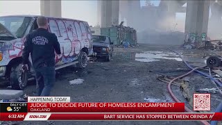 Judge to decide future of homeless encampment