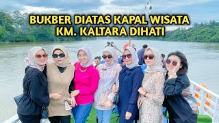 Buka Puasa Bersama Diatas Kapal Wisata KM. Kaltara Di Hati