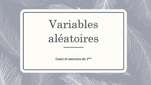 Variables aléatoires (1ère-term)