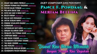 DUET COMPOSER DAN PENYANYI PANCE F. PONDAAG & MERIAM BELLINA #dpmevergreen