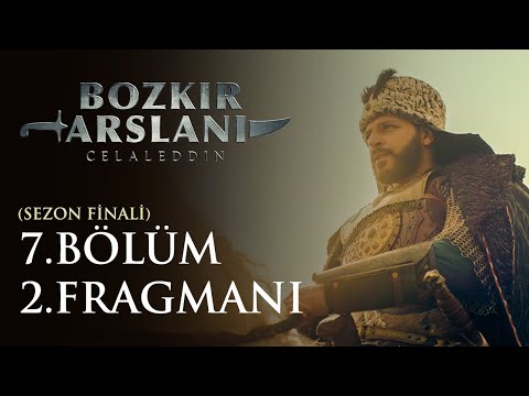 Bozkır Arslanı Celaleddin 7. Bölüm 2. Fragmanı (Sezon Finali)