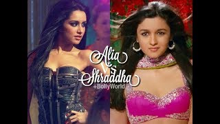 Alia Bhatt VS Shraddha kapoor || Best Mashup song || Mix dance || mix songs || Alia bhatt