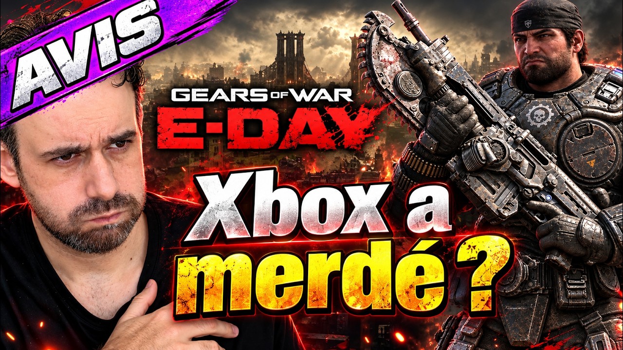 TEST Gears of War E-Day | Xbox est encore en train de tout gâcher ? Ce jeu mérite mieux...