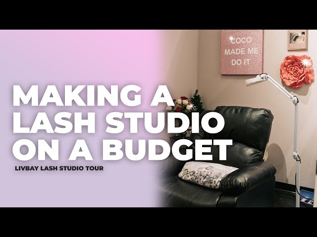 Lash Room Tours & Studio Set Up Ideas - Lash Artist Tips 