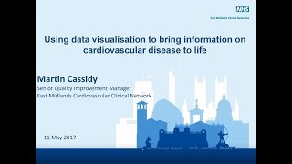 SEMINAR SERIES Pt 2 - Martin Cassidy, Data visualisation to bring information on CVD to life