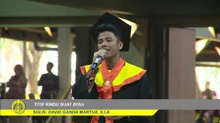 TITIP RINDU BUAT AYAH, SONG BY EBIET G. ADE - WISUDA UI (COVERED BY DAVID GANDA)