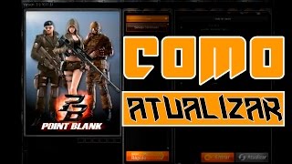 Como Atualizar o Point Blank Muito Mais Rápido Para a Nova Interface #Dicas 2