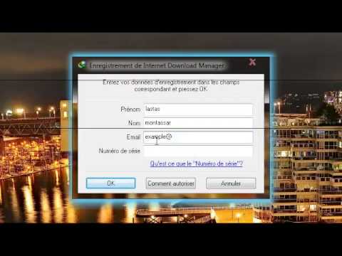 Comment activé Internet download manager et trouver un 