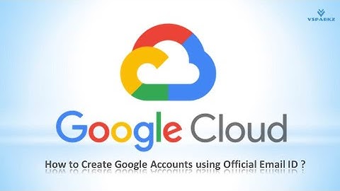 GCP | Google Cloud | How to create Google Account using Official Email ID
