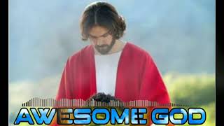 Dj Scratch - Awesome God Reggae Mix