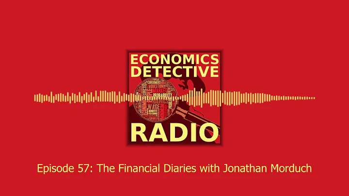 The Financial Diaries with Jonathan Morduch