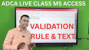 Access Validation Rule & Validation Text Explained | ADCA LIVE CLASS #dbms #access #database