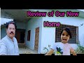 Review of our new home