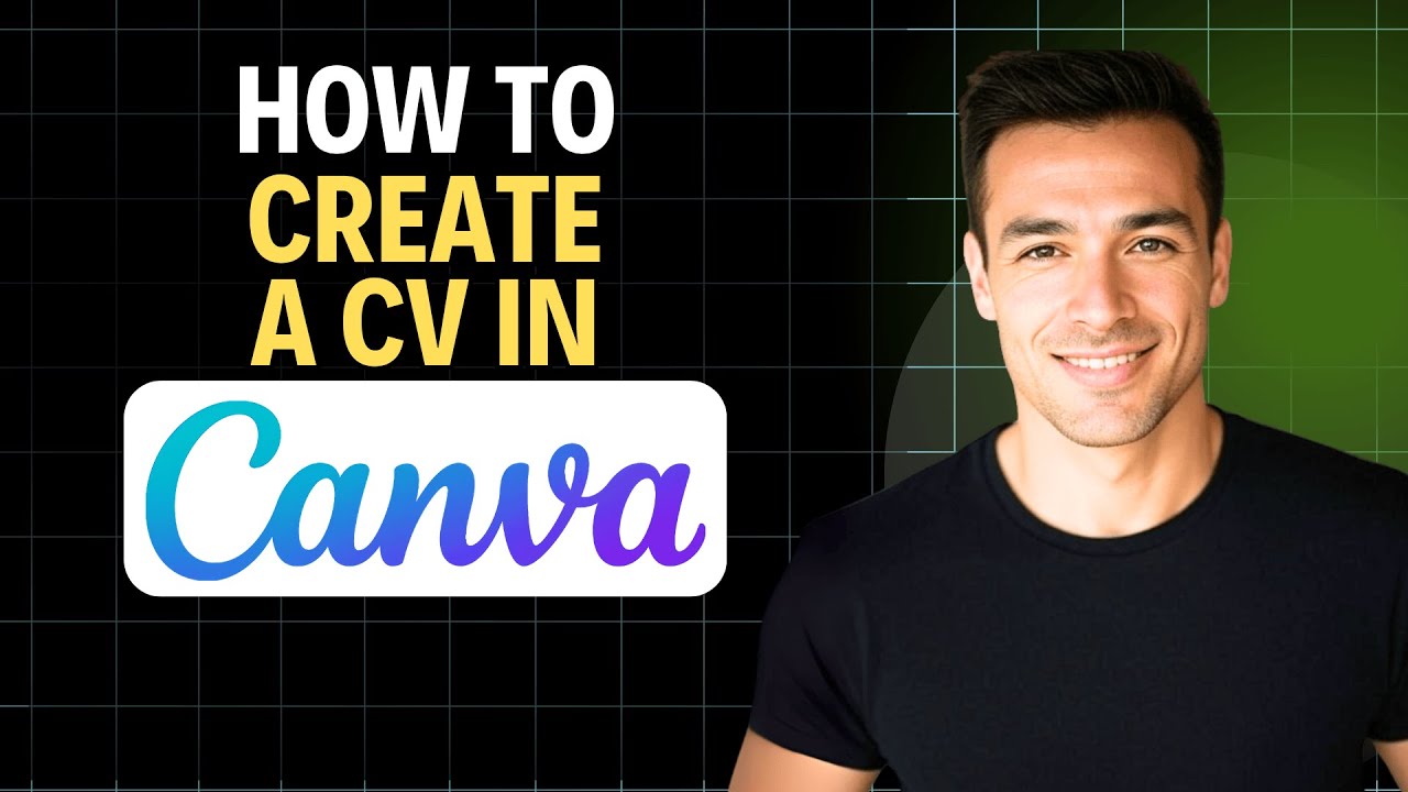 How to Create a CV in Canva 2025 (Complete Walkthrough) - YouTube