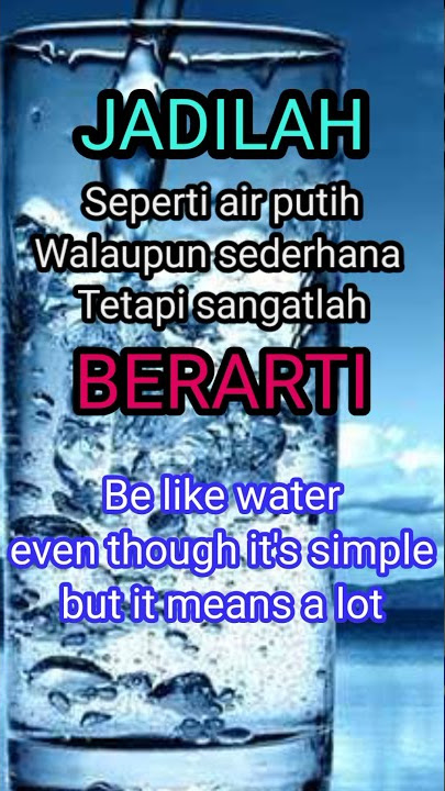 Jadilah seperti air | motifasi kehidupan | kata' mutiara #shorts