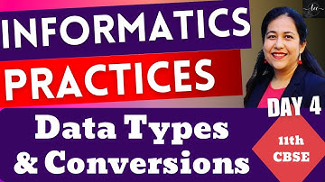 Complete Course for Class 11 Informatics Practices | Data Types in Python #cbse #ip #anjaliluthra