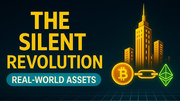 The Silent Revolution — Real World Assets Go On-Chain