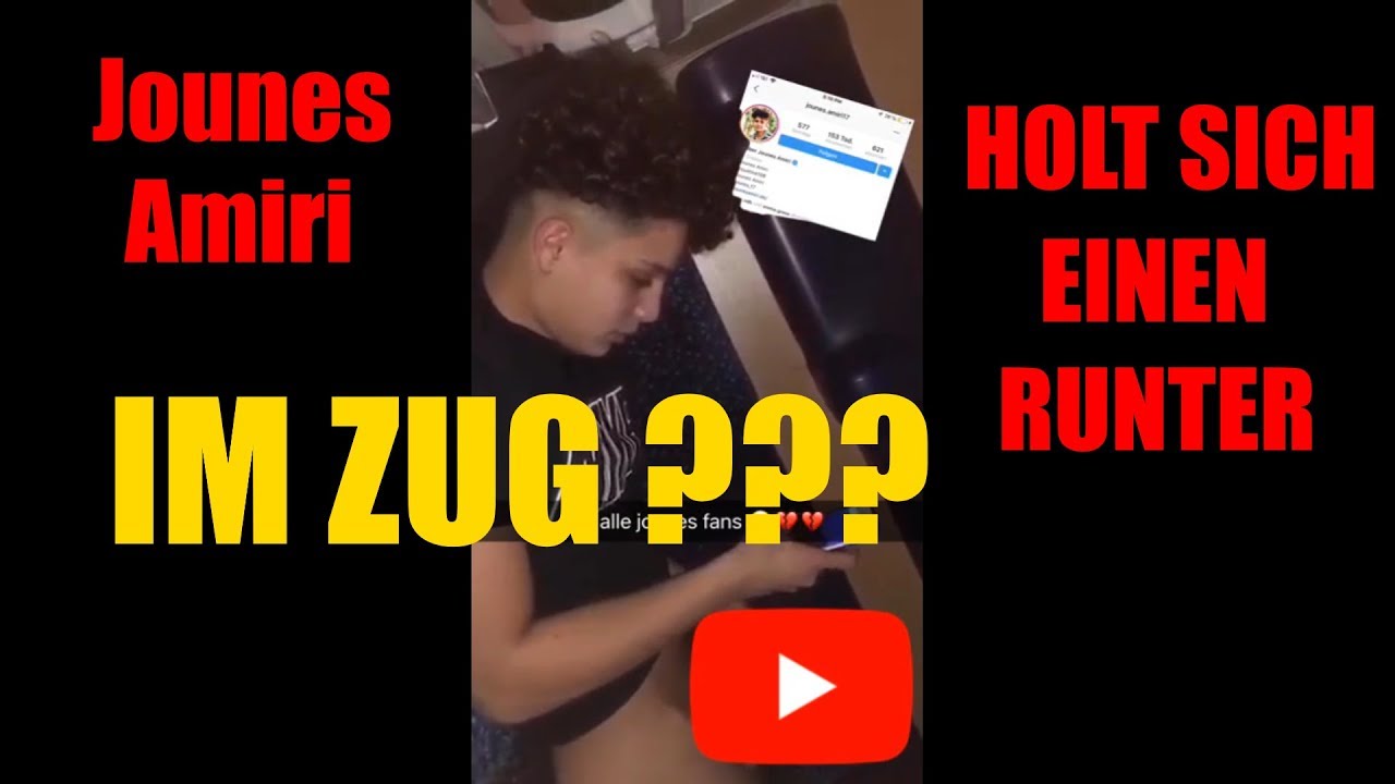 Jounes Amiri Holt Sich Runter Unzensiert