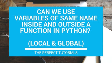Can Python Local & Global Variables in Function have the same name | Python Tutorials | Learn Python