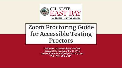 Zoom Proctoring Guide for Accessible Testing Proctoring