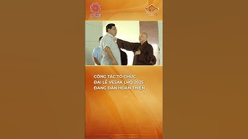 Các hạng mục tổ chức Đại lễ Vesak LHQ 2025 dần hoàn thiện #bchannel