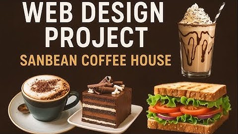 Sanbean Coffee House ☕ | HTML & CSS Web Design Project 💻✨  