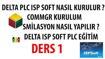 Delta plc Isp soft nasıl indirilir ? Commgr haberleşme nasıl yapılır ?