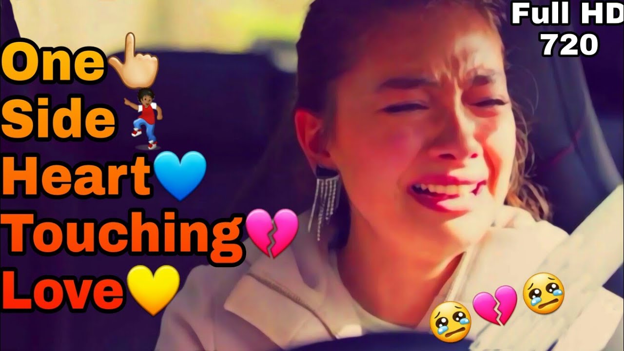One Side Love Status Onesidelove Status Heart Touching One Side Love Status Sad Song Youtube