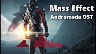 Mass Effect : Andromeda - Soundtrack (OST)