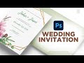 Photoshop Wedding Invitation Design — How to Use Adobe Photoshop (Part 45)