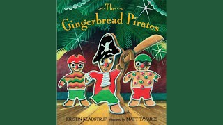 The Gingerbread Pirates