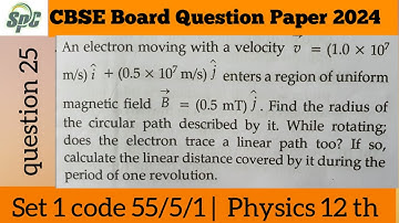 Q25 An electron moving with a velocity vector v = ( 1.0 ×10^7 m/s) i + ( 0.5 ×10^7 m/s ) j enters a
