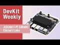 Dev kit weekly adlink ipi smarc elkhart lake kit