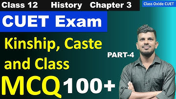 MCQ | kinship caste and class mcq | class 12 history Chapter 3 mcq | History Domain CUET preparation