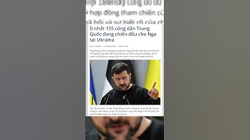 CHIẾN SỰ NGA - UKRAINA. TRUNG QUỐC GÓP PHẦN? | #shorts