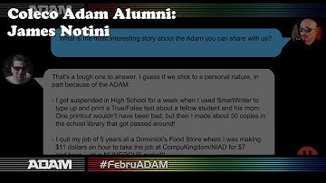 Coleco Adam Alumni: James Notini #FebruADAM
