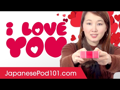 3 Ways To Say I Love You In Japanese