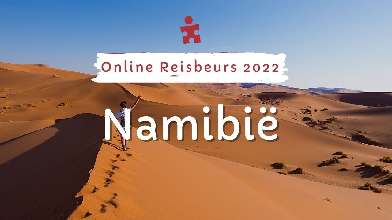 Namibië & Botswana-presentatie Online Reisbeurs 2022 | Riksja Travel