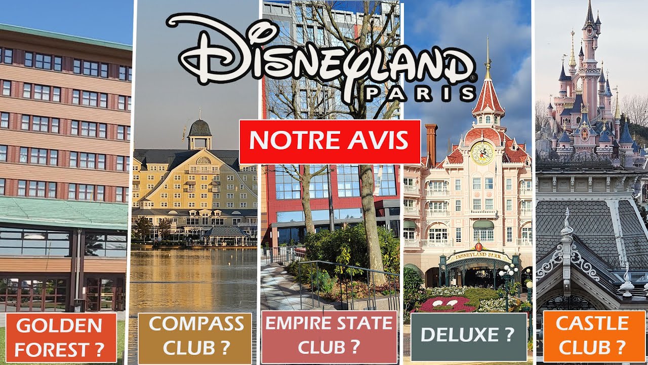 QUELLE OFFRE SUPERIEURE (CLUB) CHOISIR DANS LES HOTELS DE DISNEYLAND PARIS