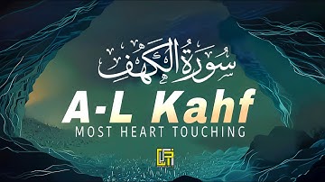 SURAH AL KAHF سورة الكهف | THIS MAJESTIC QURAN WILL TOUCH YOUR HEART إن شاء الله | Anasrullah TV