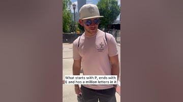 What starts with P, ends with E and has a million letters in it